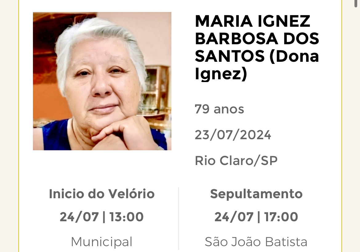 Falecimentos desta terça-feira 23/07/2024 - Grupo Rio Claro SP