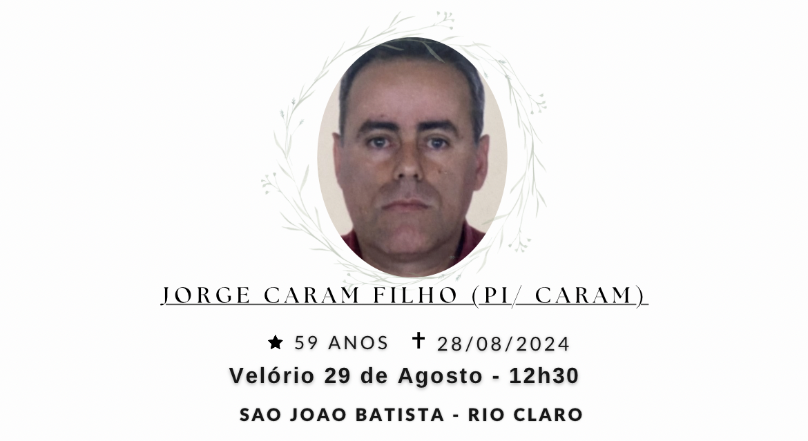 Falecimentos desta quarta-feira 28/08/2024 - Grupo Rio Claro SP