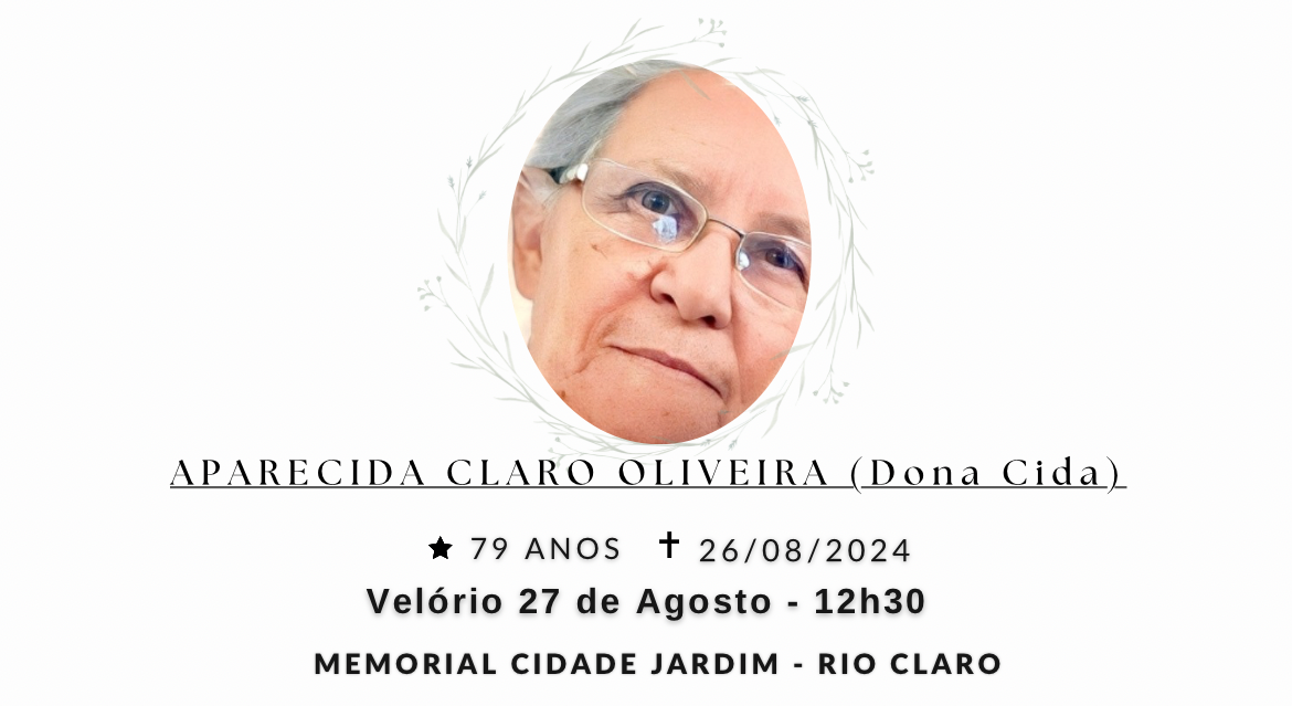 Falecimentos desta segunda-feira 26/08/2024 - Grupo Rio Claro SP