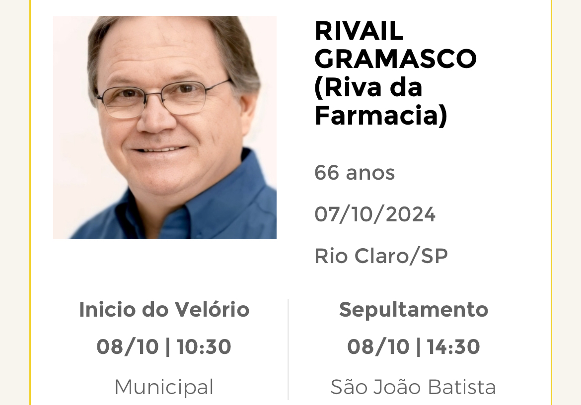 Falecimentos desta segunda-feira 07/10/2024 - Grupo Rio Claro SP
