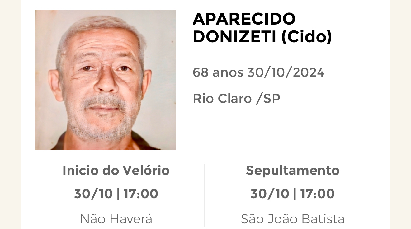 Falecimentos desta quarta-feira 30/10/2024 - Grupo Rio Claro SP