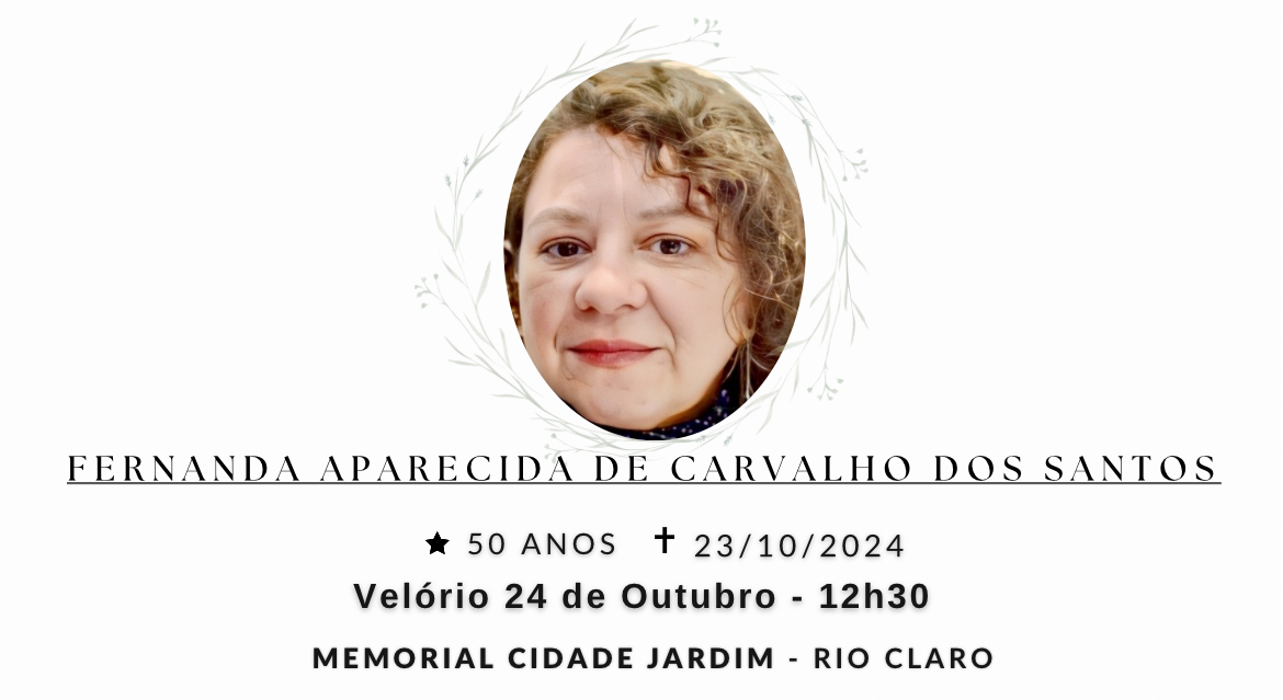 Falecimentos desta quarta-feira 23/10/2024 - Grupo Rio Claro SP