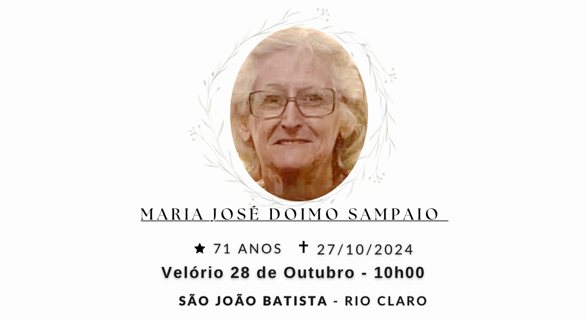Falecimentos deste domingo 27/10/2024 - Grupo Rio Claro SP