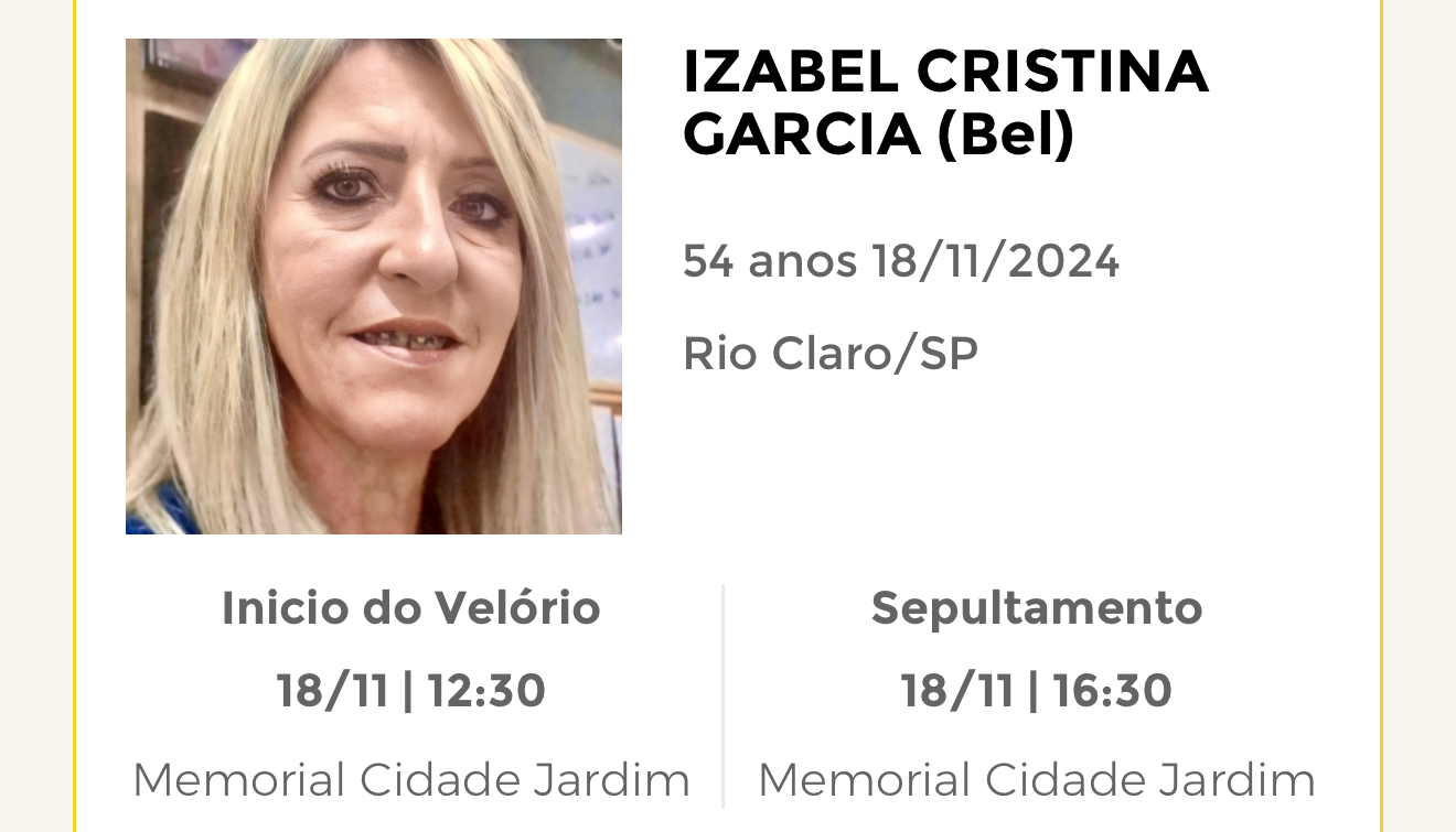 Falecimentos desta segunda-feira 18/11/2024 - Grupo Rio Claro SP