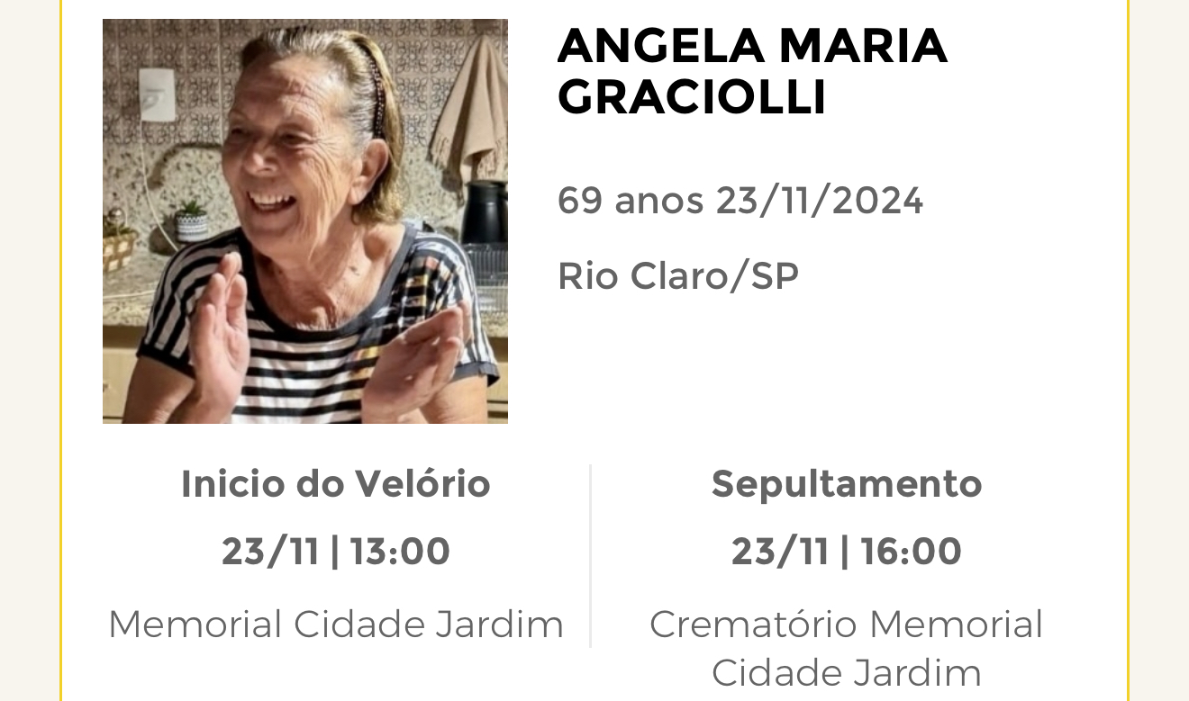 Falecimentos deste sábado 23/11/2024 - Grupo Rio Claro SP