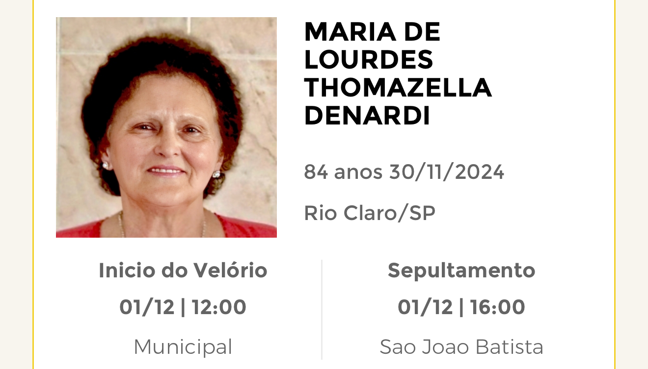Falecimentos deste sábado 30/11/2024 - Grupo Rio Claro SP