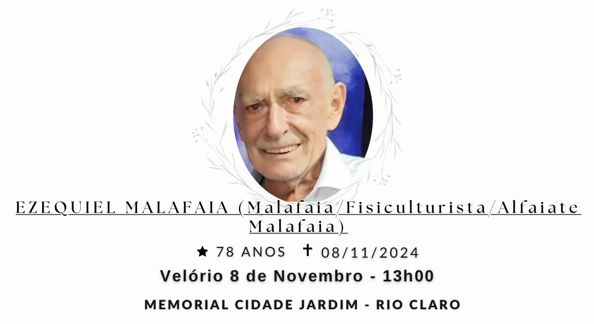 Falecimentos desta sexta-feira 08/11/2024 - Grupo Rio Claro SP
