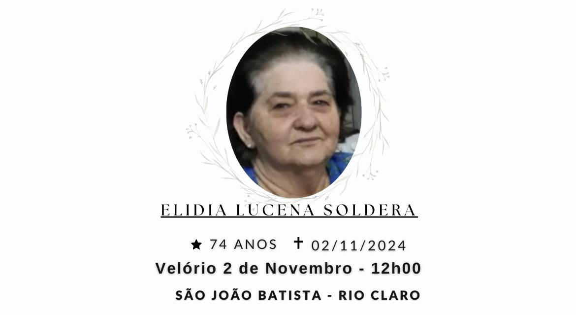 Falecimentos deste sábado 02/11/2024 - Grupo Rio Claro SP