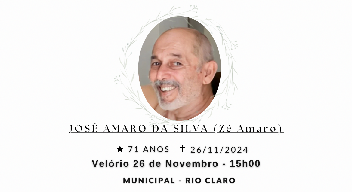 Falecimentos desta terça-feira 26/11/2024 - Grupo Rio Claro SP