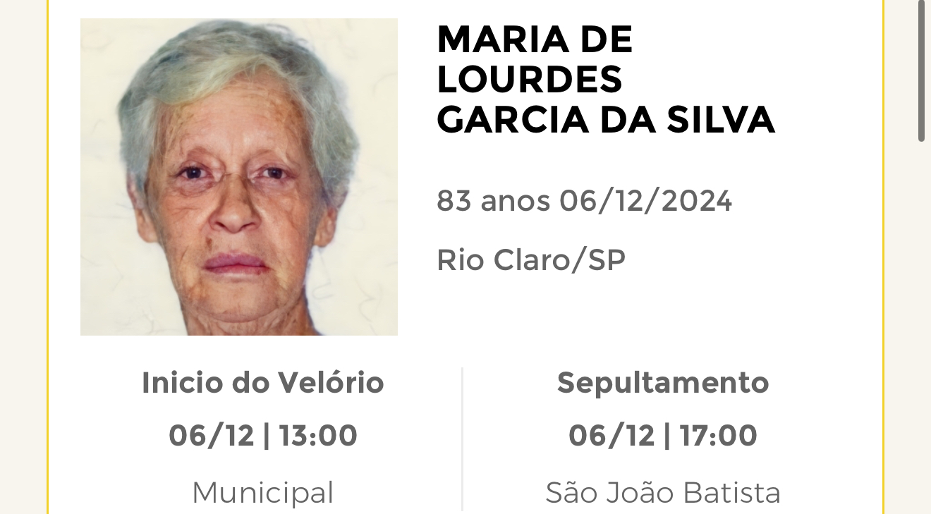 Falecimentos desta sexta-feira 06/12/2024 - Grupo Rio Claro SP
