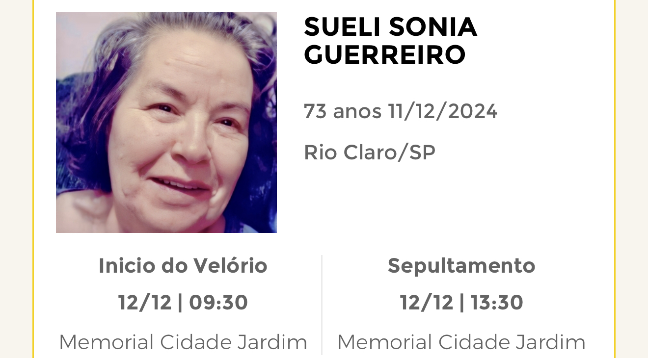 Falecimentos desta quarta-feira 11/12/2024 - Grupo Rio Claro SP