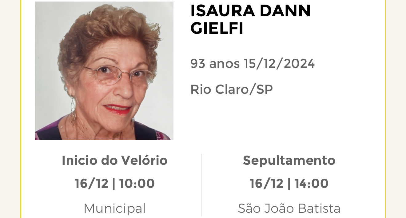 Falecimentos deste domingo 15/12/2024 - Grupo Rio Claro SP