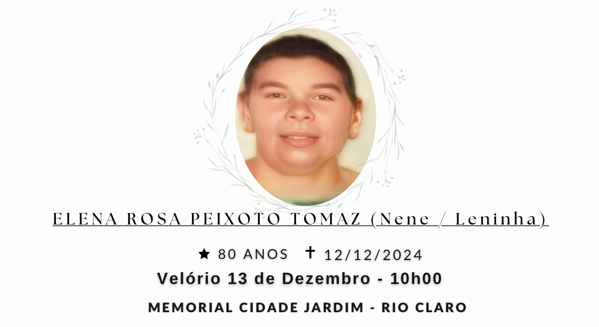 Falecimentos desta quinta-feira 12/12/2024 - Grupo Rio Claro SP