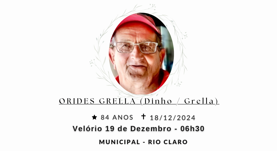 Falecimentos desta quarta-feira 18/12/2024 - Grupo Rio Claro SP
