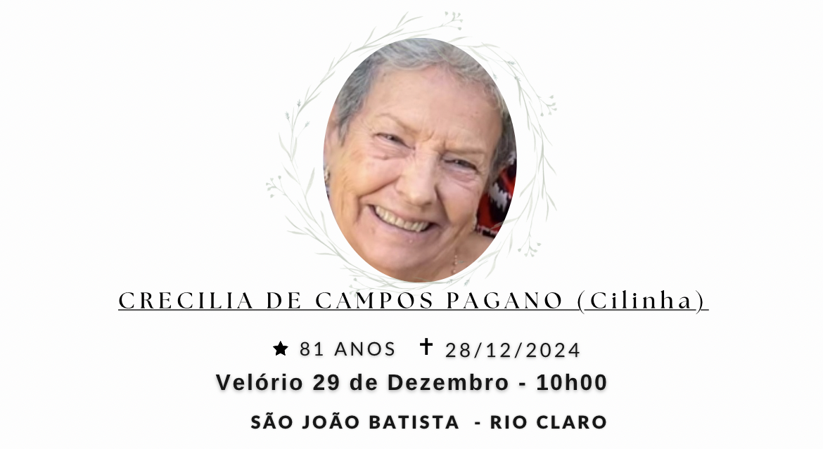 Falecimentos deste sábado 28/12/2024 - Grupo Rio Claro SP