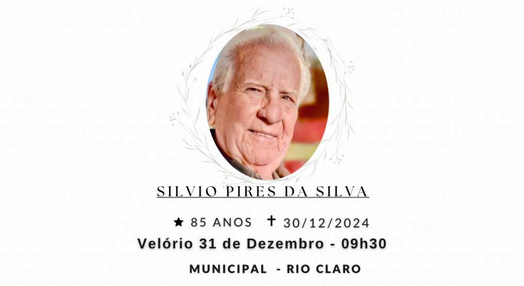 Falecimentos desta segunda-feira 30/12/2024 - Grupo Rio Claro SP