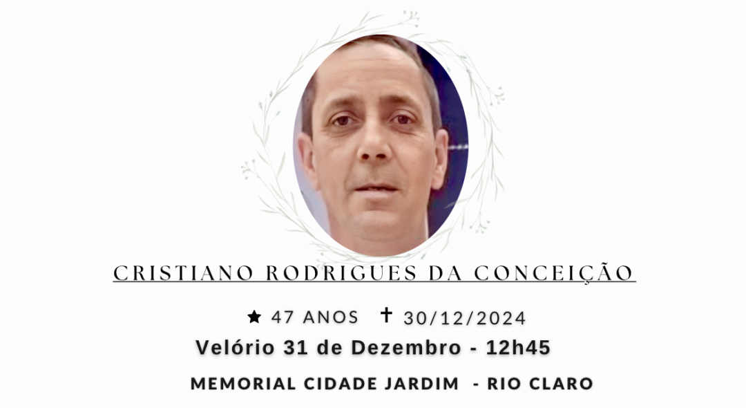 Falecimentos desta segunda-feira 30/12/2024 - Grupo Rio Claro SP