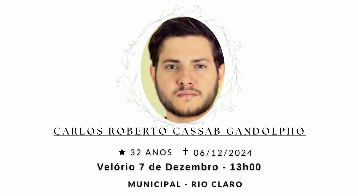 Falecimentos desta sexta-feira 06/12/2024 - Grupo Rio Claro SP