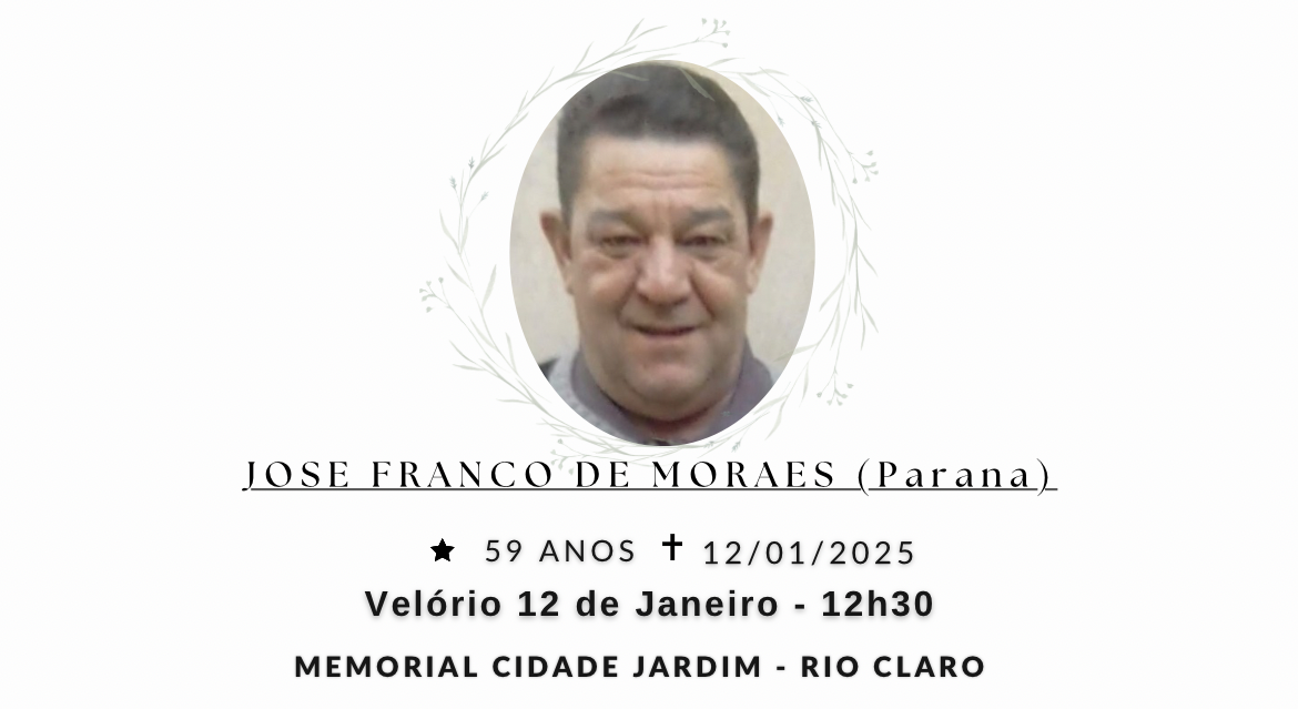 Falecimentos deste domingo 12/01/2025 - Grupo Rio Claro SP