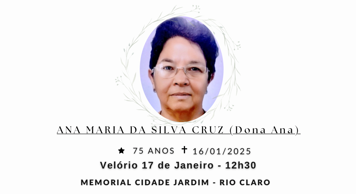 Falecimentos desta quinta-feira 16/01/2025 - Grupo Rio Claro SP
