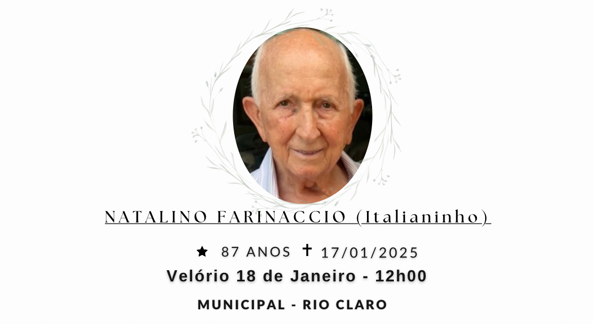 Falecimentos desta sexta-feira 17/01/2025 - Grupo Rio Claro SP