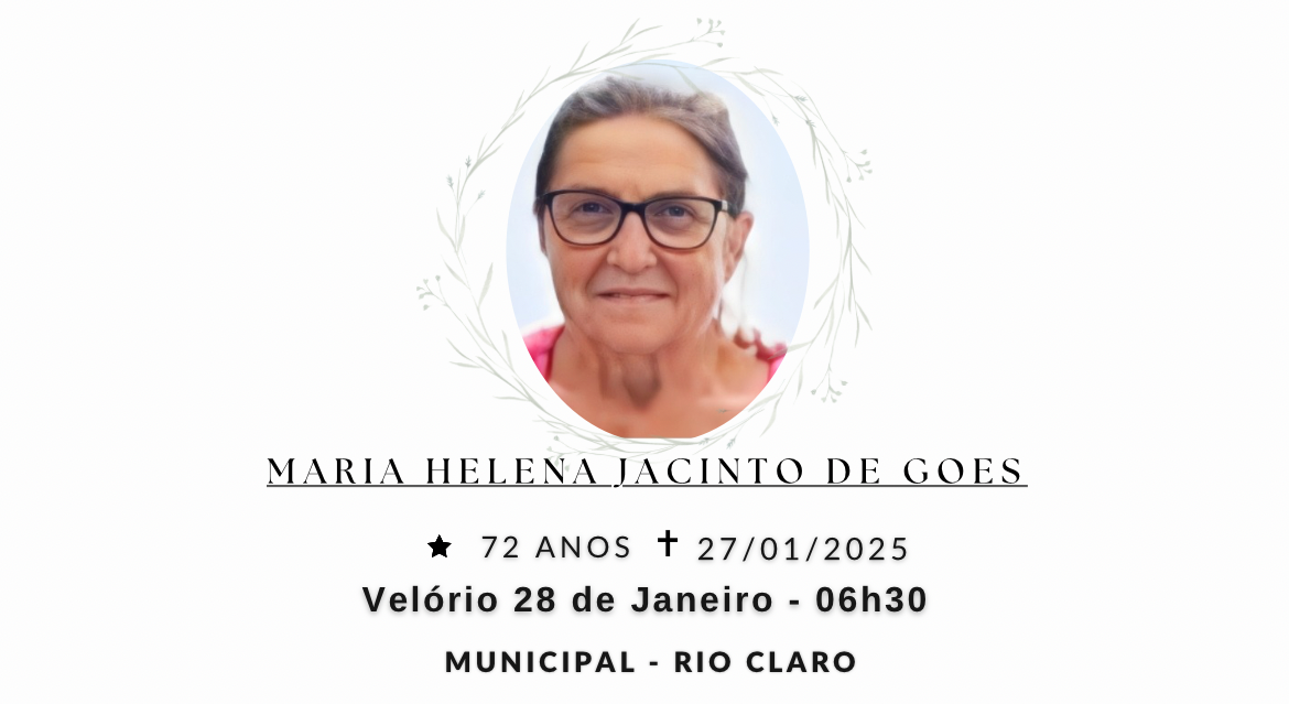 Falecimentos desta segunda-feira 27/01/2025 - Grupo Rio Claro SP