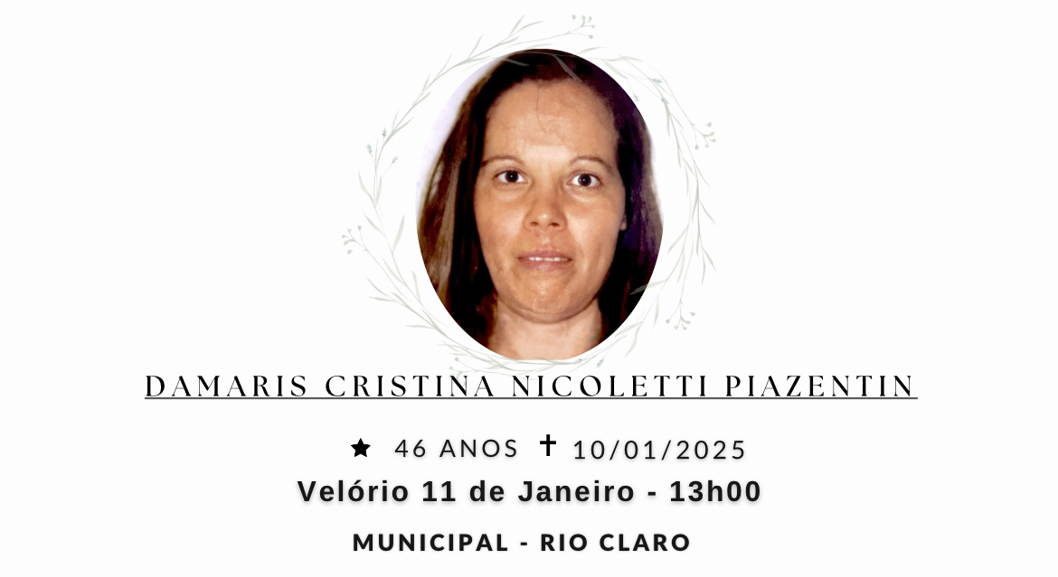 Falecimentos desta sexta-feira 10/01/2025 - Grupo Rio Claro SP