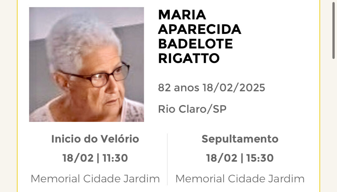 Falecimentos desta terça-feira 18/02/2025 - Grupo Rio Claro SP