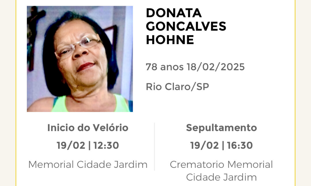 Falecimentos desta terça-feira 18/02/2025 - Grupo Rio Claro SP