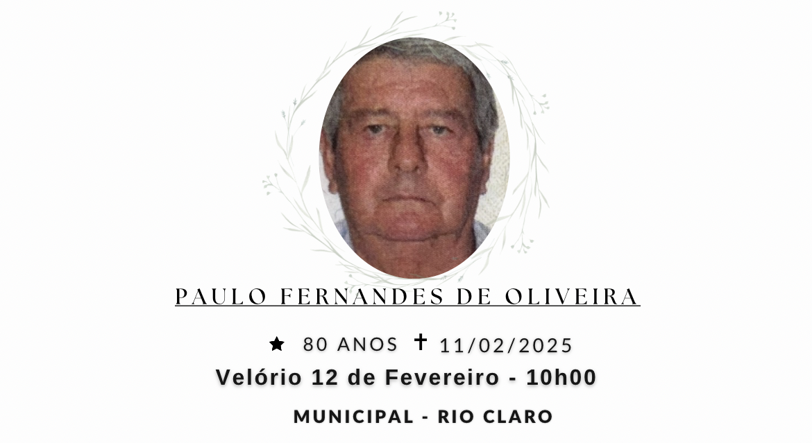 Falecimentos desta terça-feira 11/02/2025 - Grupo Rio Claro SP