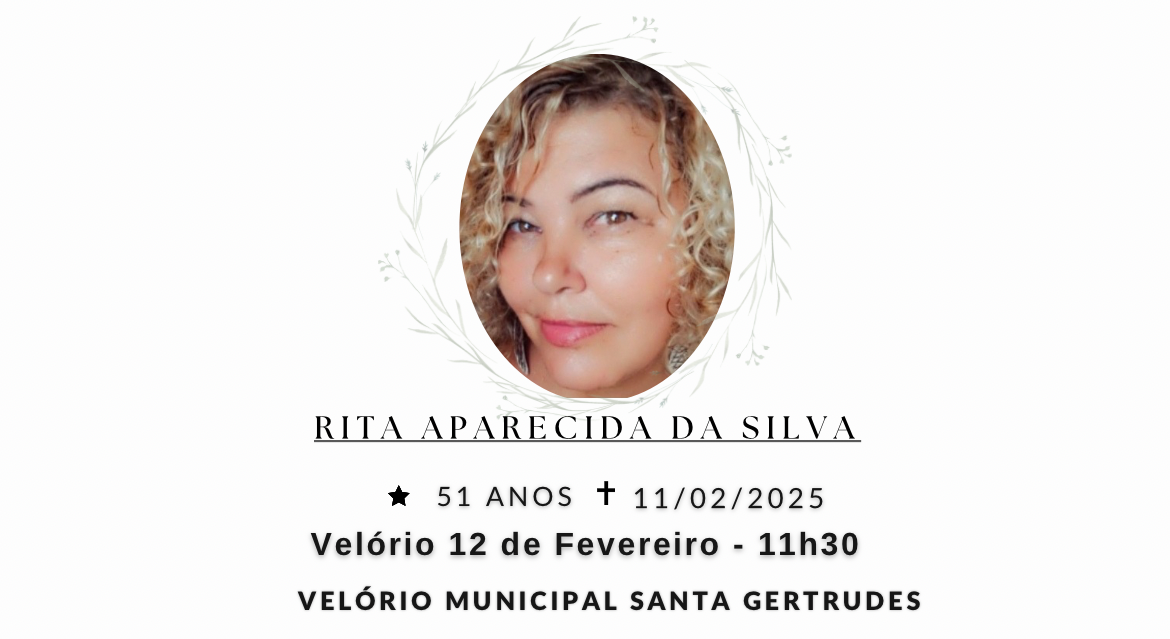 Falecimentos desta terça-feira 11/02/2025 - Grupo Rio Claro SP