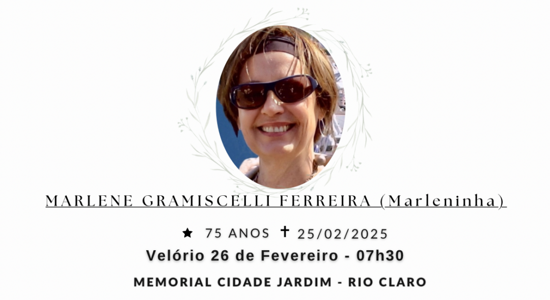 Falecimentos desta terça-feira 25/02/2025 - Grupo Rio Claro SP