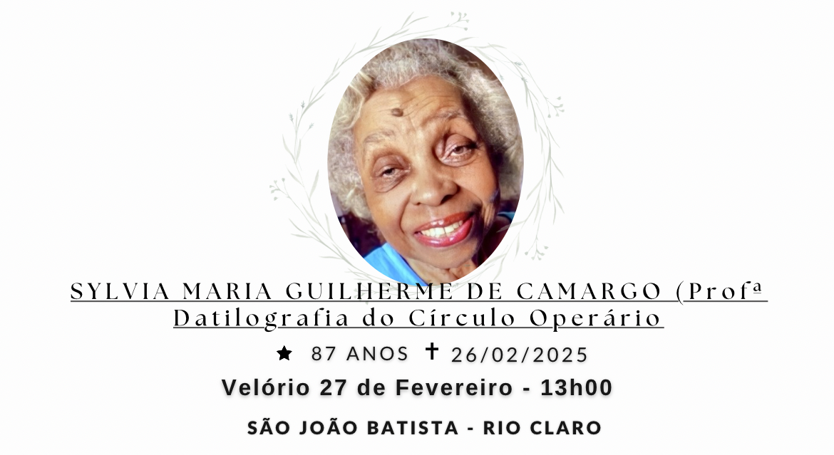 Falecimentos desta quarta-feira 26/02/2025 - Grupo Rio Claro SP