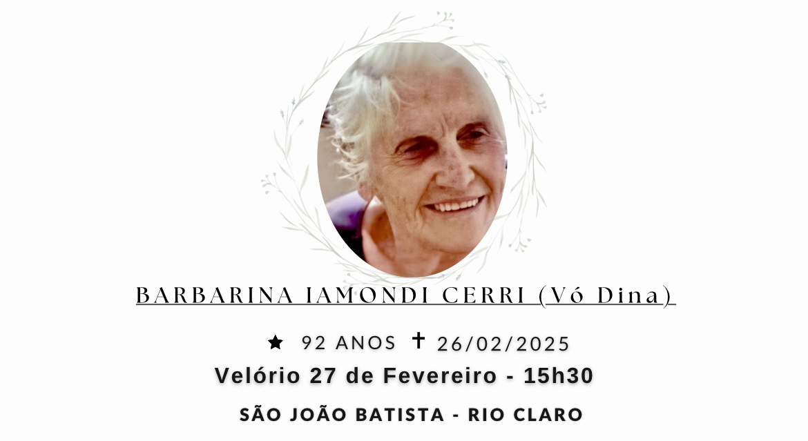 Falecimentos desta quarta-feira 26/02/2025 - Grupo Rio Claro SP
