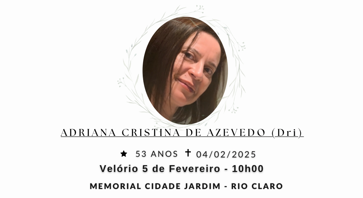 Falecimentos desta terça-feira 04/02/2025 - Grupo Rio Claro SP