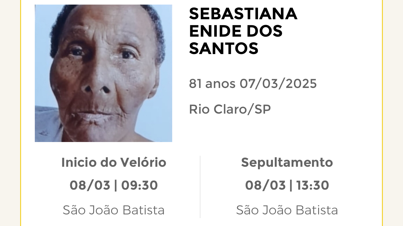 Falecimentos desta sexta-feira 07/03/2025 - Grupo Rio Claro SP