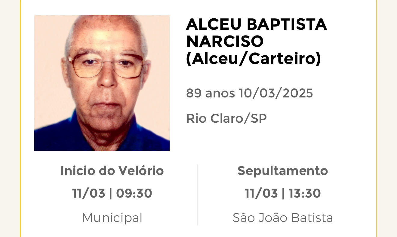 Falecimentos desta segunda-feira 10/03/2025 - Grupo Rio Claro SP