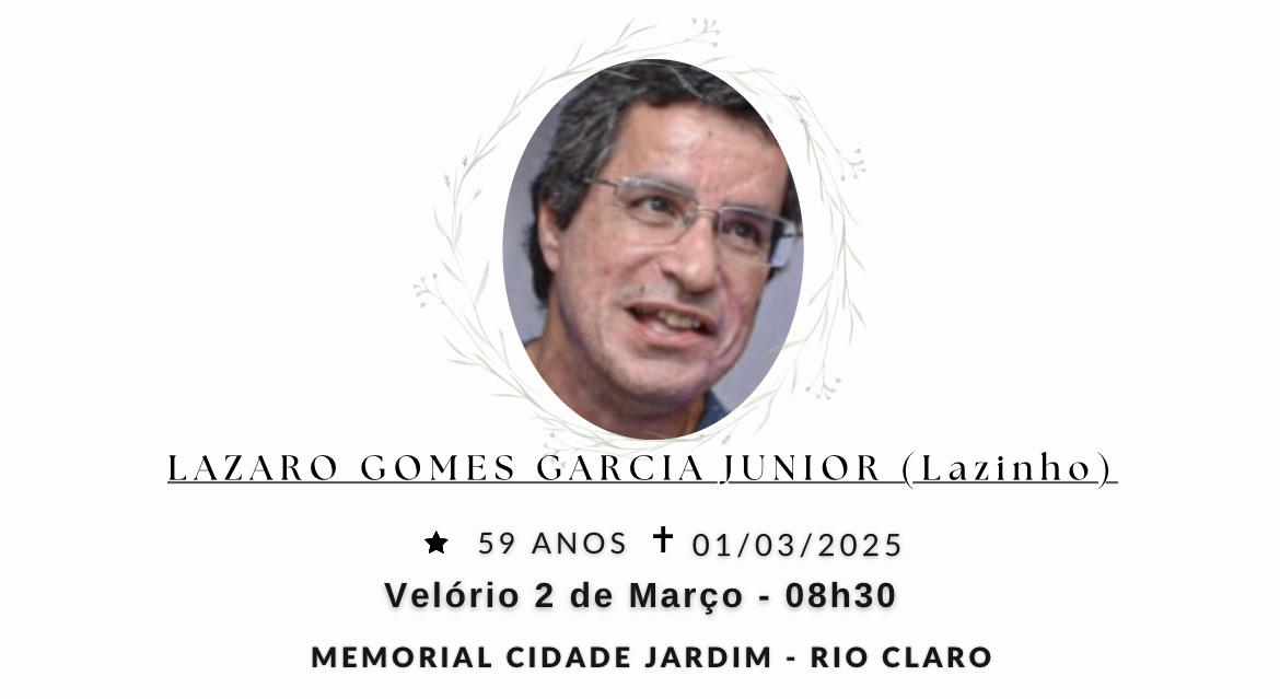 Falecimentos deste sábado 01/03/2025 - Grupo Rio Claro SP