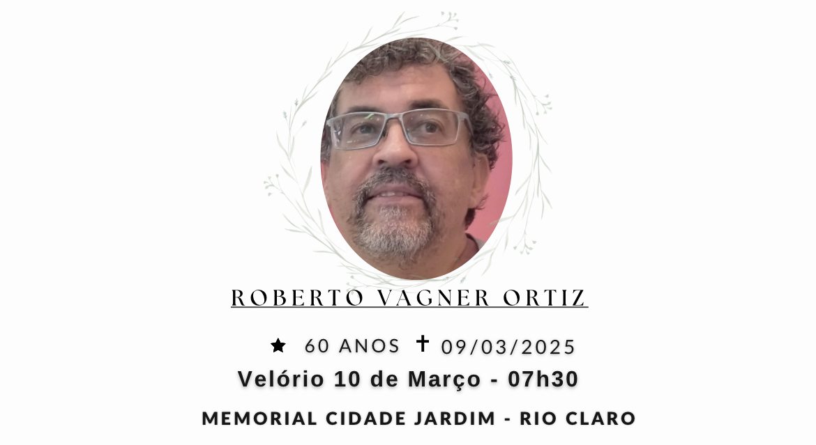 Falecimentos deste domingo 09/03/2025 - Grupo Rio Claro SP