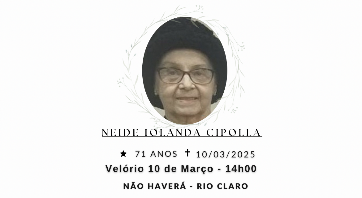 Falecimentos desta segunda-feira 10/03/2025 - Grupo Rio Claro SP