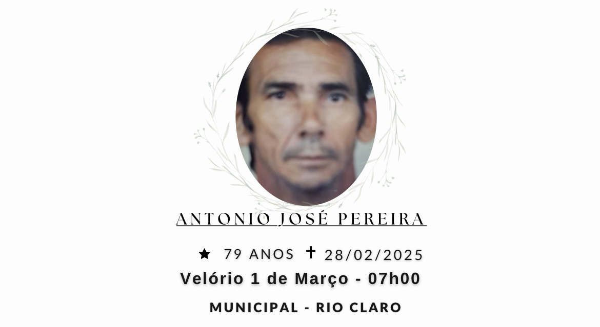 Falecimentos desta sexta-feira 28/02/2025 - Grupo Rio Claro SP
