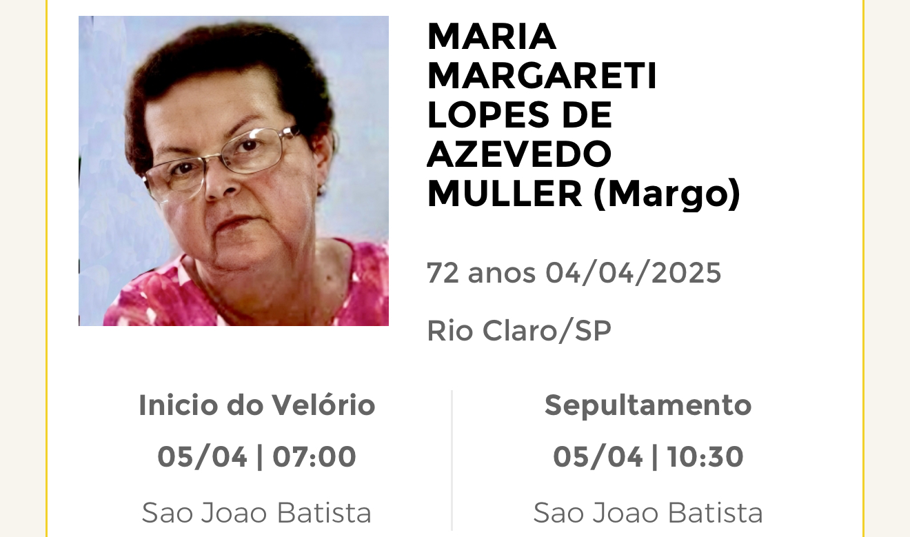Falecimentos desta sexta-feira 04/04/2025 - Grupo Rio Claro SP