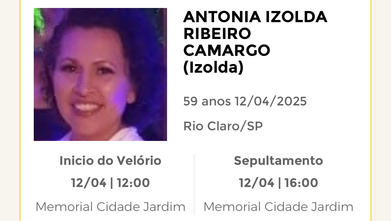 Falecimentos deste sábado 12/04/2025 - Grupo Rio Claro SP