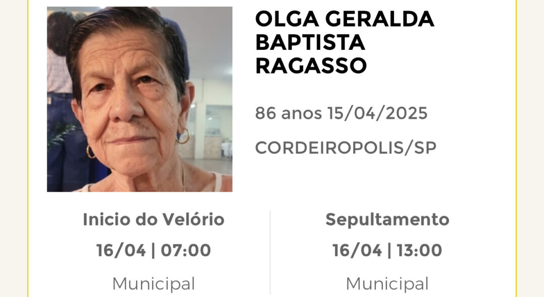 Falecimentos desta terça-feira 15/04/2025 - Grupo Rio Claro SP