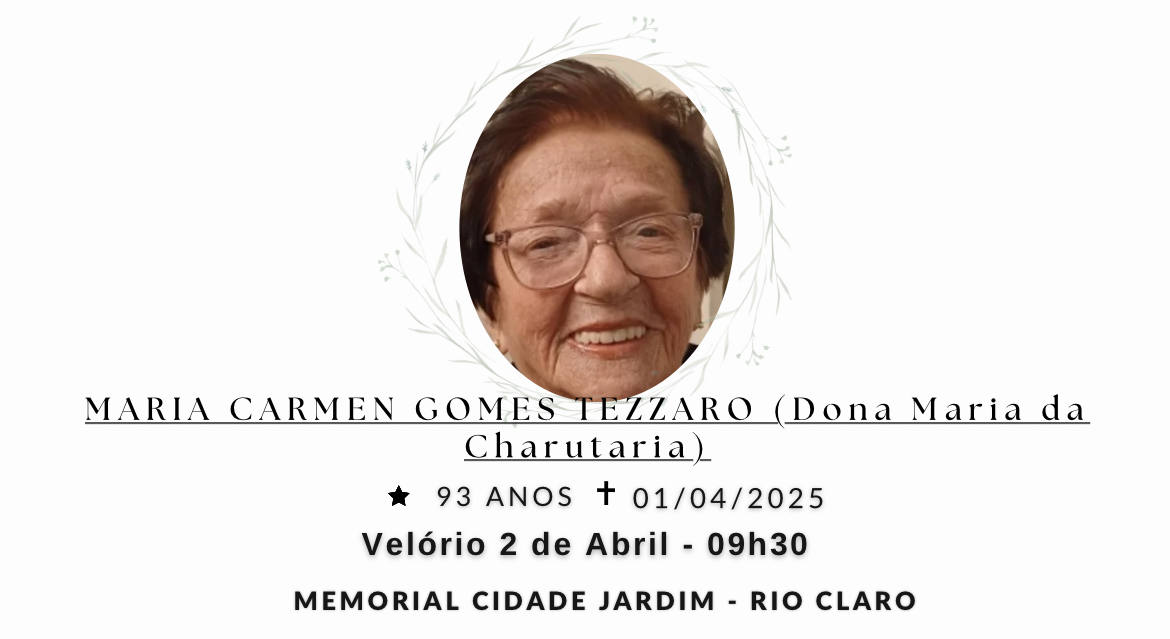Falecimentos desta terça-feira 01/04/2025 - Grupo Rio Claro SP