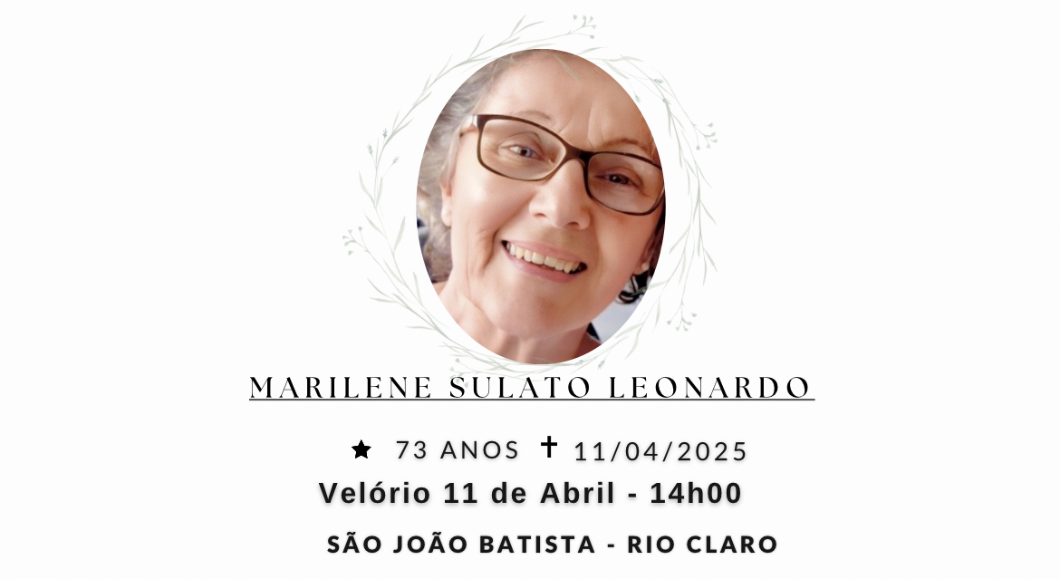Falecimentos desta sexta-feira 11/04/2025 - Grupo Rio Claro SP