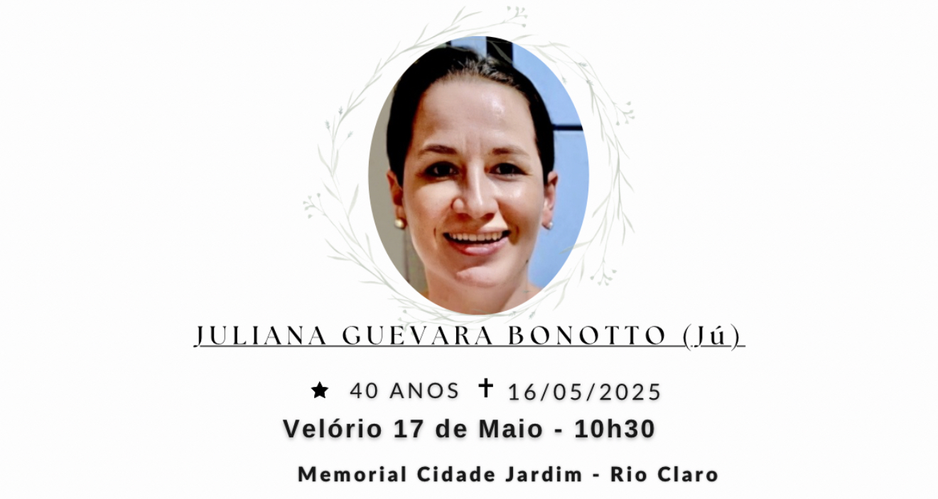 Falecimentos desta sexta-feira 16/05/2025 - Grupo Rio Claro SP