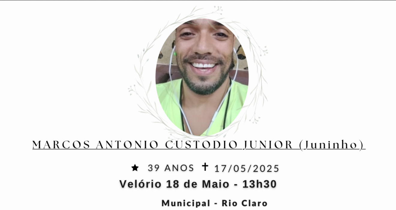 Falecimentos deste sábado 17/05/2025 - Grupo Rio Claro SP