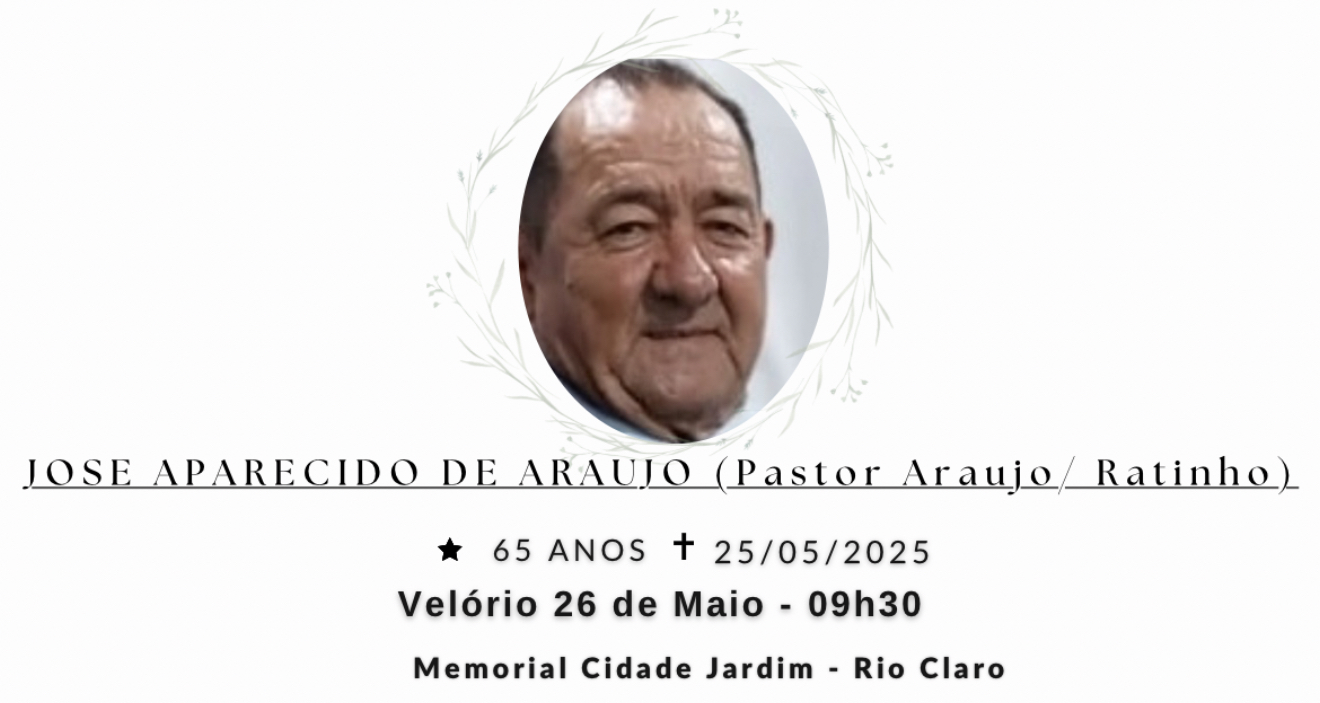 Falecimentos deste domingo 25/05/2025 - Grupo Rio Claro SP